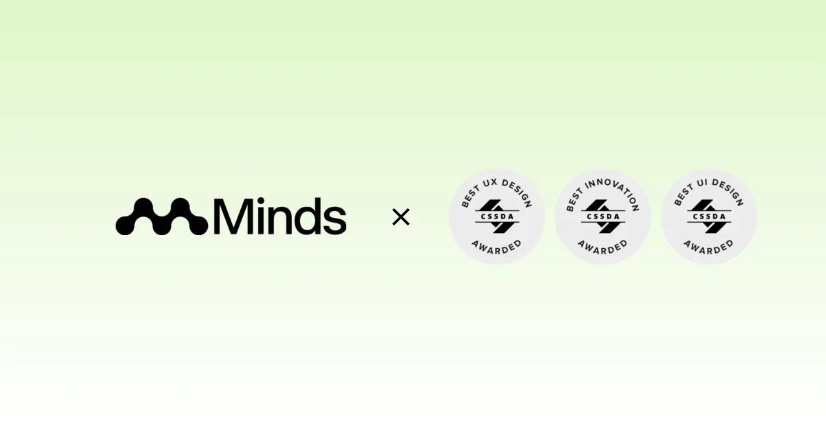 Minds logo with three CSSDA award badges on the Minds yellow-green gradient background